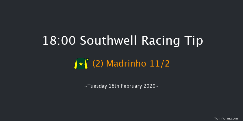 Heed Your Hunch At Betway Handicap Southwell 18:00 Handicap (Class 6) 6f Fri 14th Feb 2020