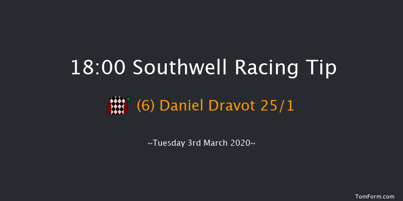 BetYourWay At Betway Handicap Southwell 18:00 Handicap (Class 6) 12f Sat 29th Feb 2020