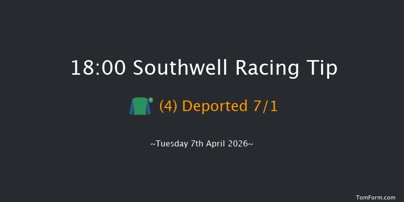 Southwell 18-00 (Class 4) 8f Sun 5th Apr 2026