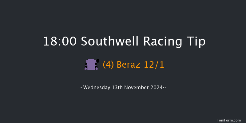 Southwell  18:00 Handicap (Class 3) 11f  Tue 12th Nov 2024