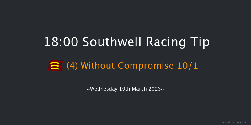 Southwell  18:00 Handicap (Class 5) 11f Mon 17th Mar 2025