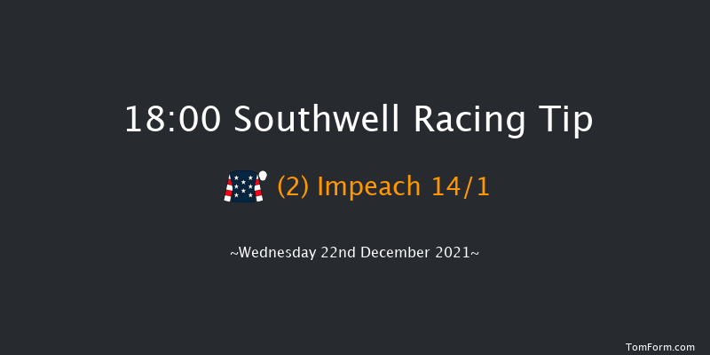 Southwell 18:00 Handicap (Class 5) 7f Fri 17th Dec 2021