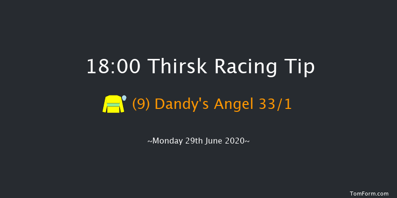 Watch On RacingTV Handicap (Div 2) Thirsk 18:00 Handicap (Class 5) 6f Mon 22nd Jun 2020