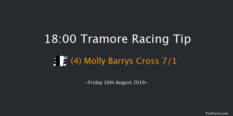 Tramore 18:00 Maiden Hurdle 20f Thu 15th Aug 2019