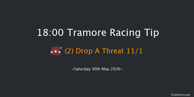Tramore 18-00 22f Fri 29th May 2026