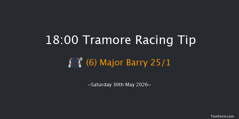 Tramore 18-00 22f Fri 29th May 2026