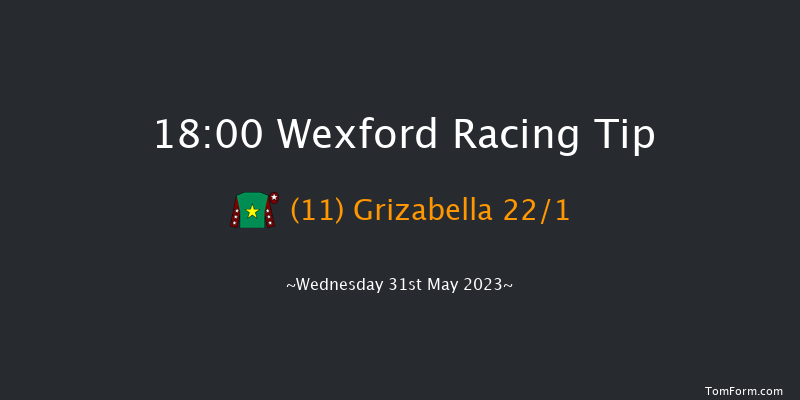 Wexford 18:00 Handicap Hurdle 18f Sat 20th May 2023