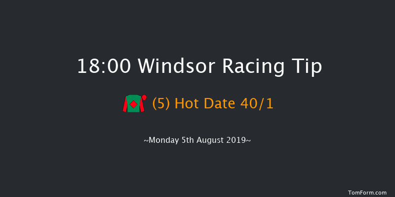 Windsor 18:00 Maiden (Class 5) 6f Mon 29th Jul 2019
