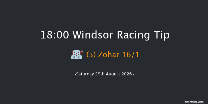 Windsor 18-00 (Class 6) 6f Mon 24th Aug 2026