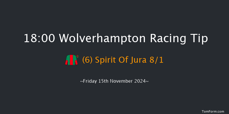 Wolverhampton  18:00 Stakes (Class 5) 9f Mon 11th Nov 2024