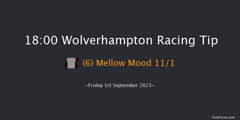 Wolverhampton 18:00 Handicap (Class 6) 16f Fri 18th Aug 2023