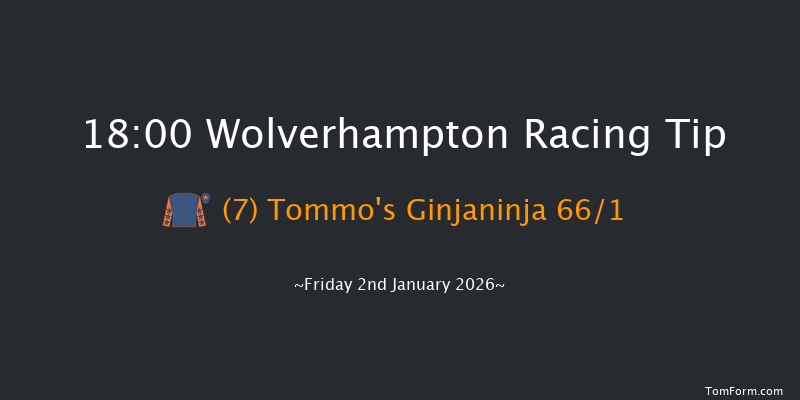 Wolverhampton 18-00 (Class 4) 7f Tue 30th Dec 2025