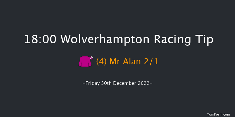 Wolverhampton 18:00 Handicap (Class 2) 12f Tue 27th Dec 2022