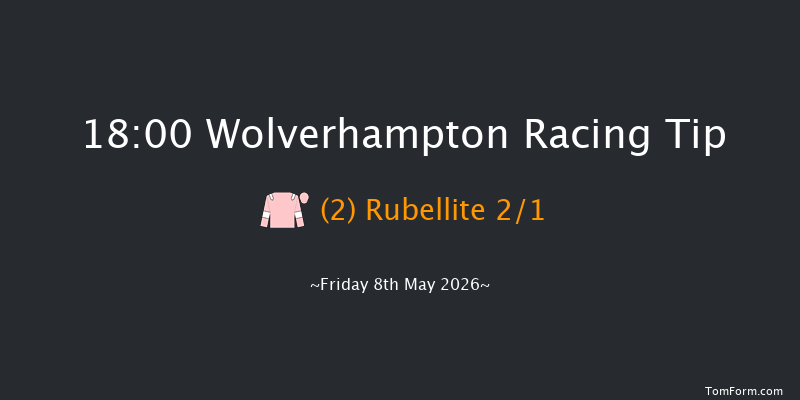 Wolverhampton 18-00 (Class 6) 13f Tue 5th May 2026
