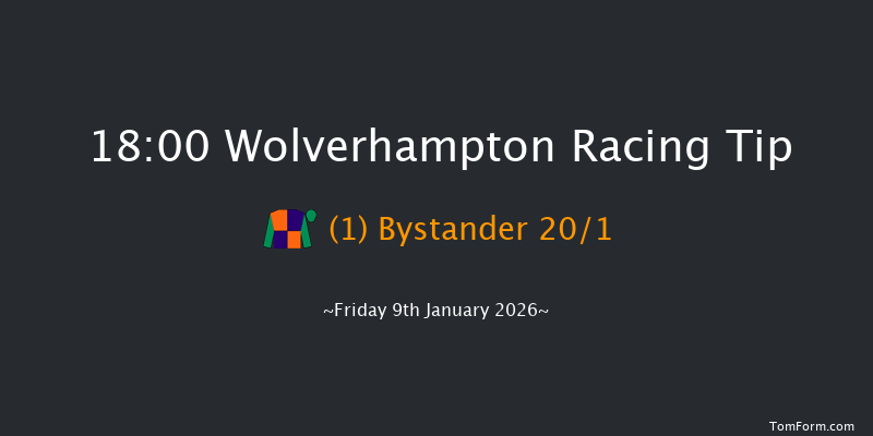 Wolverhampton 18-00 (Class 5) 12f Tue 6th Jan 2026