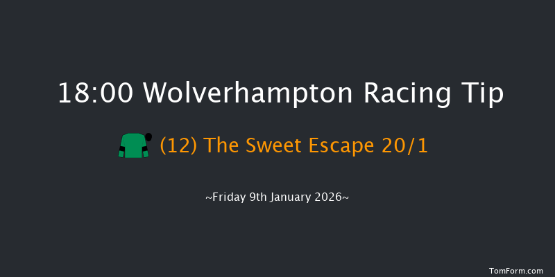 Wolverhampton 18-00 (Class 5) 12f Tue 6th Jan 2026