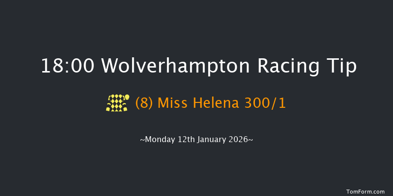 Wolverhampton 18-00 (Class 4) 7f Fri 9th Jan 2026