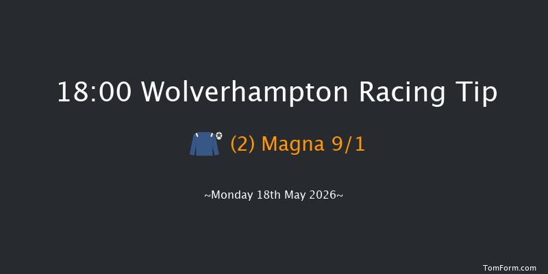 Wolverhampton 18-00 (Class 5) 5f Mon 11th May 2026