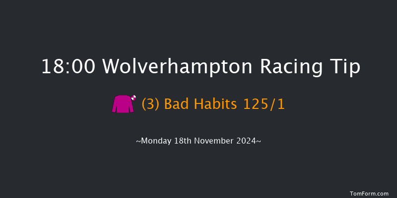 Wolverhampton  18:00 Stakes (Class 5) 6f Sat 16th Nov 2024