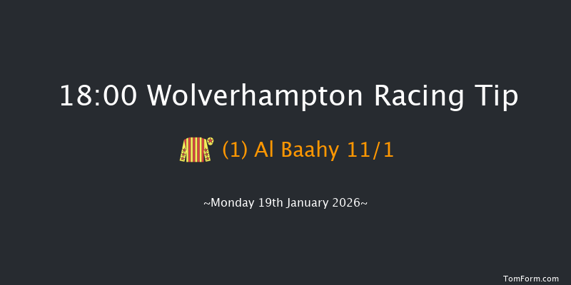 Wolverhampton 18-00 (Class 6) 9f Fri 16th Jan 2026