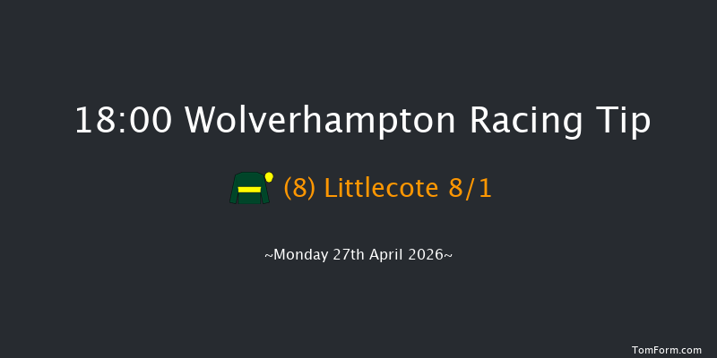 Wolverhampton 18-00 (Class 3) 12f Tue 21st Apr 2026