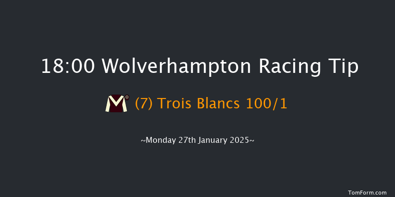 Wolverhampton  18:00 Handicap (Class 6) 7f Sat 25th Jan 2025