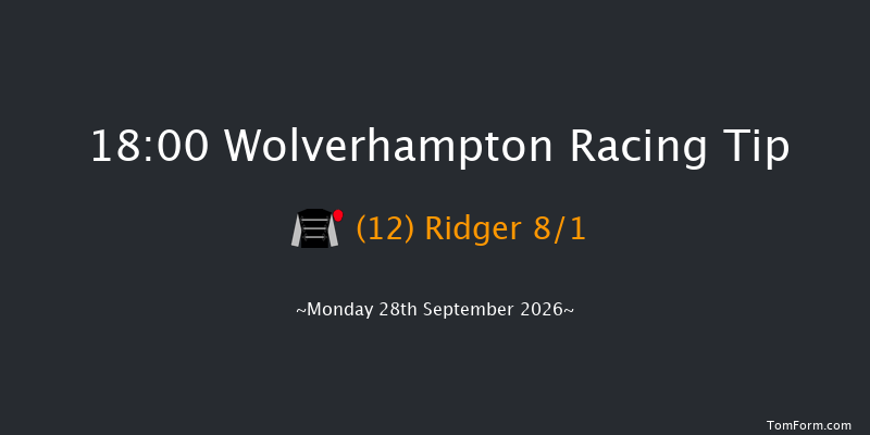 Wolverhampton 18-00 (Class 6) 7f Mon 21st Sep 2026