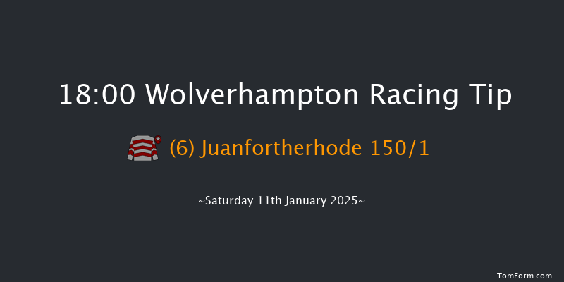 Wolverhampton  18:00 Maiden (Class 5) 9f Tue 7th Jan 2025