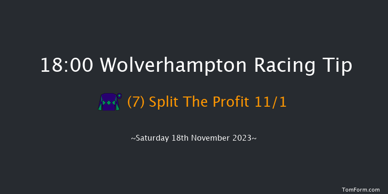 Wolverhampton 18:00 Handicap (Class 5) 6f Fri 17th Nov 2023