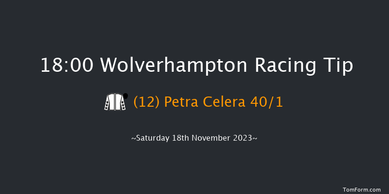 Wolverhampton 18:00 Handicap (Class 5) 6f Fri 17th Nov 2023