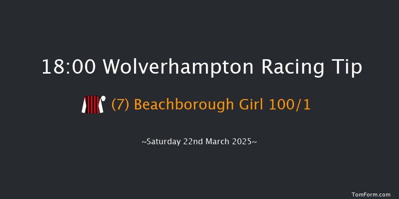 Wolverhampton  18:00 Stakes (Class 5) 9f Tue 18th Mar 2025
