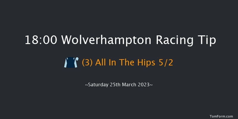 Wolverhampton 18:00 Handicap (Class 5) 7f Sat 18th Mar 2023