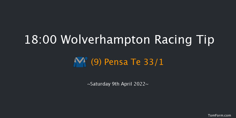 Wolverhampton 18:00 Stakes (Class 5) 7f Sat 2nd Apr 2022
