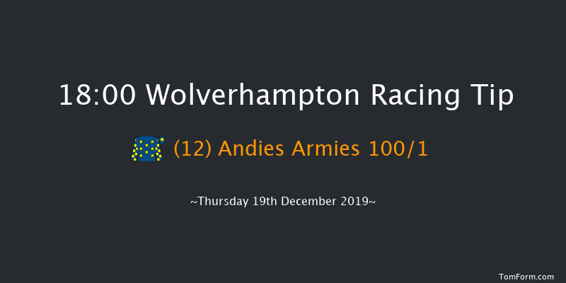 Wolverhampton 18:00 Handicap (Class 6) 7f Mon 16th Dec 2019