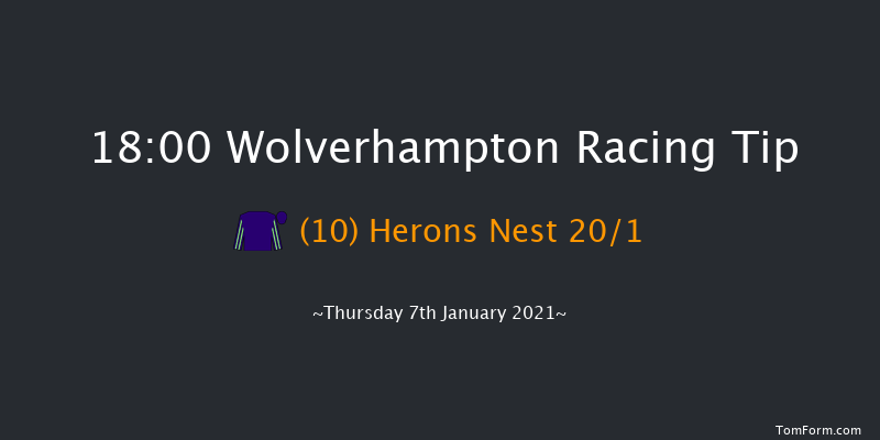 Bombardier 'March To Your Own Drum' Handicap Wolverhampton 18:00 Handicap (Class 6) 8.5f Wed 6th Jan 2021