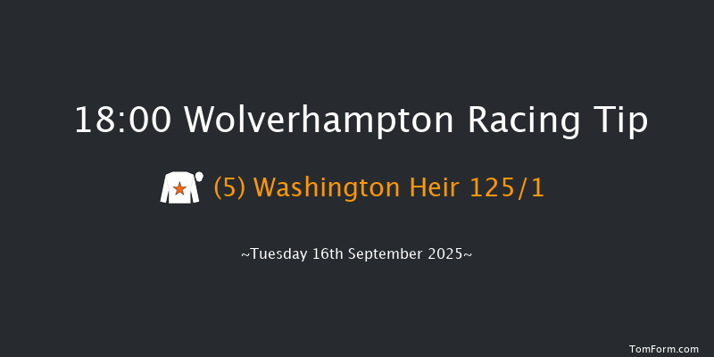Wolverhampton 18-00 (Class 5) 6f Sat 6th Sep 2025