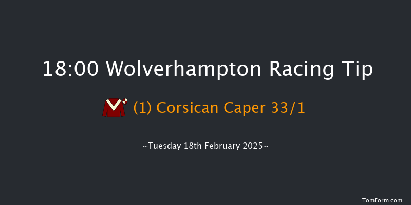 Wolverhampton  18:00 Handicap (Class 6) 14f Mon 17th Feb 2025
