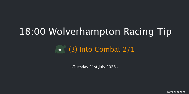 Wolverhampton 18-00 (Class 6) 13f Fri 17th Jul 2026