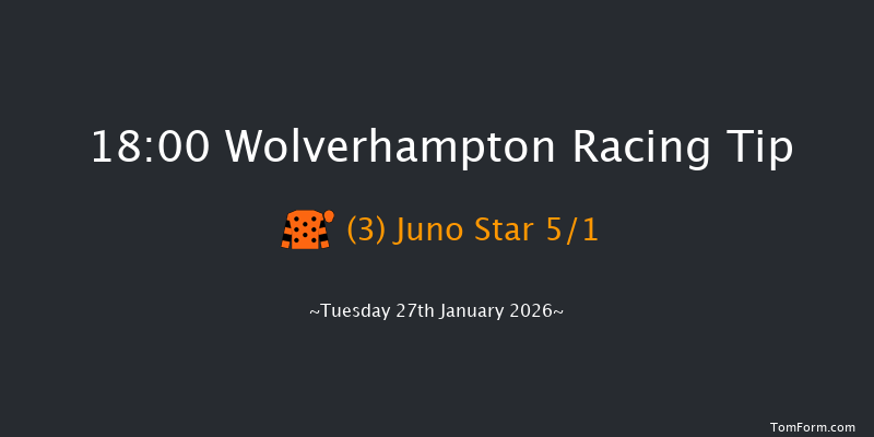 Wolverhampton 18-00 (Class 6) 5f Mon 26th Jan 2026