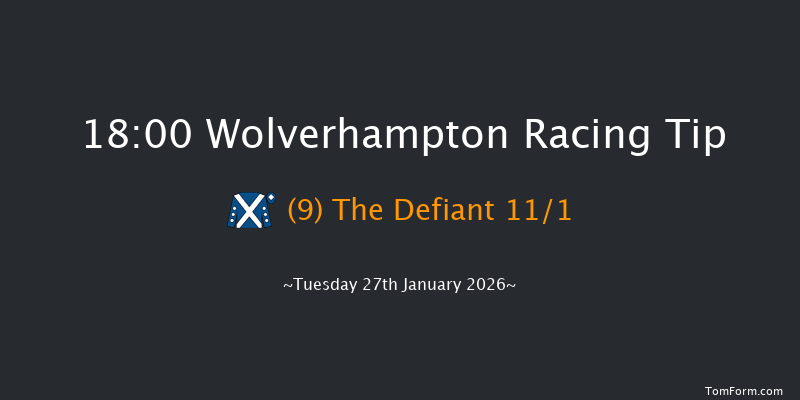 Wolverhampton 18-00 (Class 6) 5f Mon 26th Jan 2026