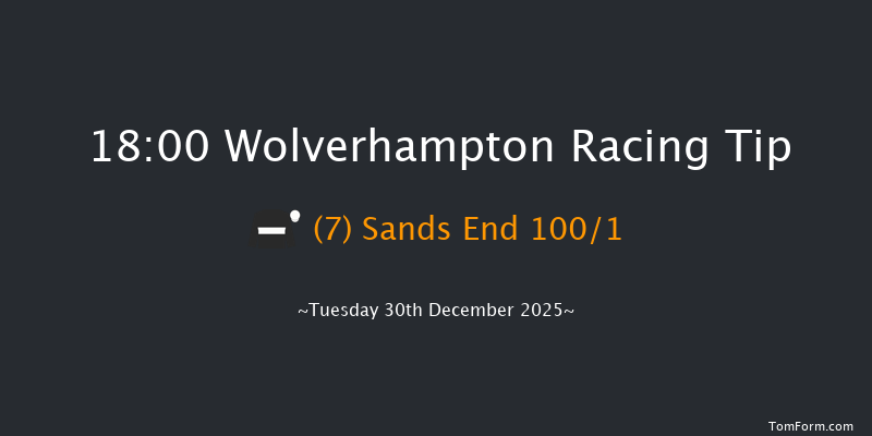 Wolverhampton 18-00 (Class 5) 7f Sat 27th Dec 2025