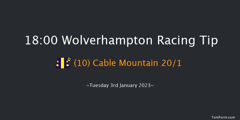 Wolverhampton 18:00 Stakes (Class 6) 12f Fri 30th Dec 2022
