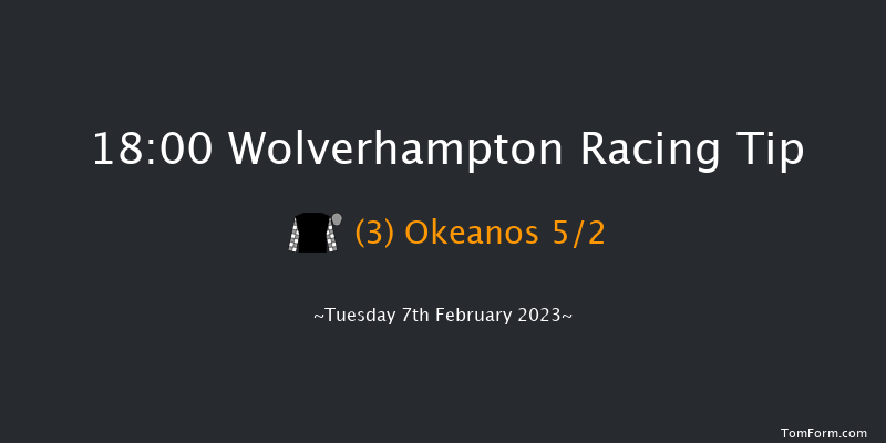 Wolverhampton 18:00 Stakes (Class 4) 6f Mon 6th Feb 2023