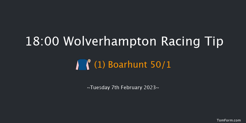 Wolverhampton 18:00 Stakes (Class 4) 6f Mon 6th Feb 2023