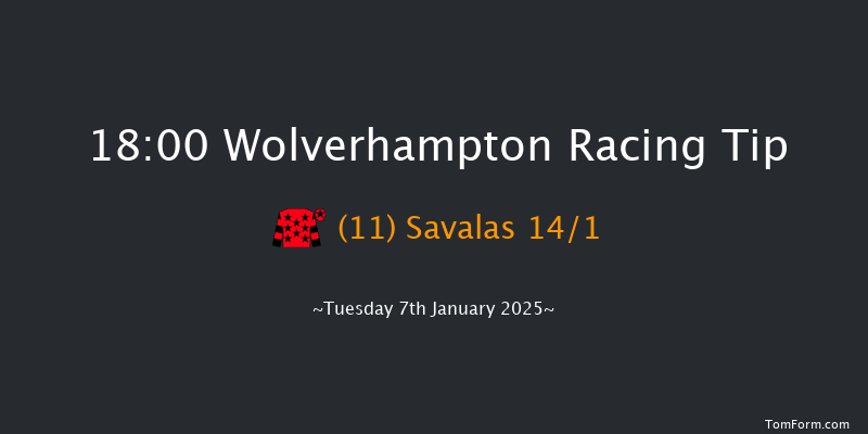 Wolverhampton  18:00 Stakes (Class 6) 6f Mon 6th Jan 2025