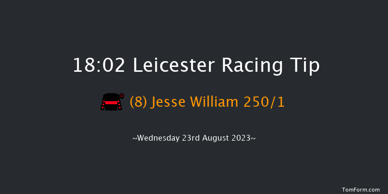 Leicester 18:02 Stakes (Class 5) 7f Sun 13th Aug 2023
