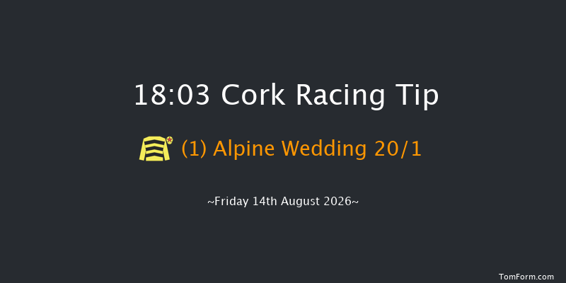 Cork 18-03 (Class 1) 7f Mon 3rd Aug 2026