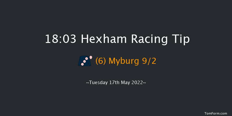 Hexham 18:03 Handicap Chase (Class 5) 16f Sat 7th May 2022
