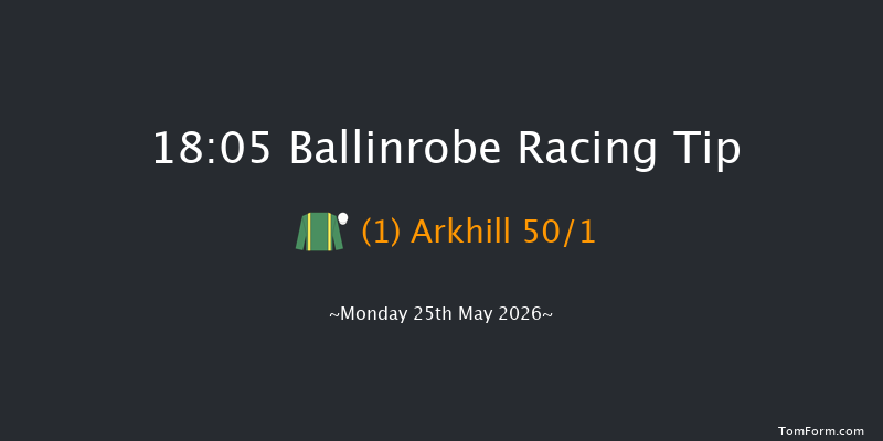 Ballinrobe 18-05 17f Fri 8th May 2026