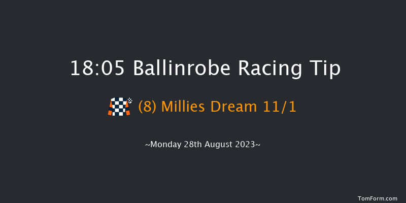 Ballinrobe 18:05 Handicap Hurdle 22f Mon 14th Aug 2023